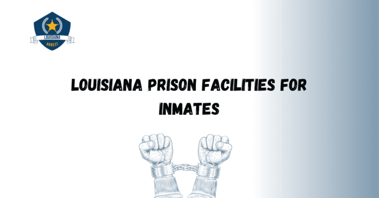 Louisiana Prison Facilities for Inmates 1