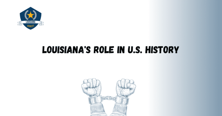 Louisiana's Role in U.S. History